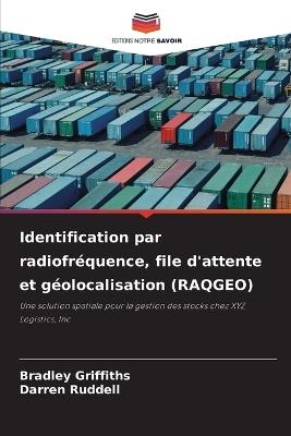 Identification par radiofréquence, file d'attente et géolocalisation (RAQGEO) - Bradley Griffiths,Darren Ruddell - cover