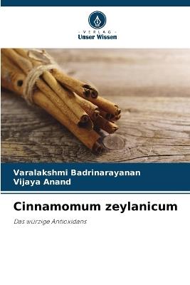 Cinnamomum zeylanicum - Varalakshmi Badrinarayanan,Vijaya Anand - cover