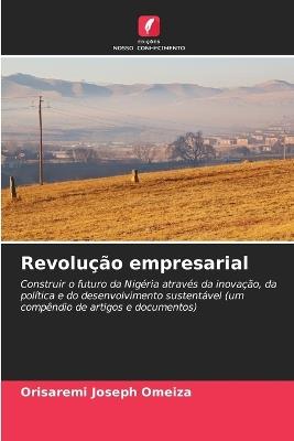 Revolução empresarial - Orisaremi Joseph Omeiza - cover