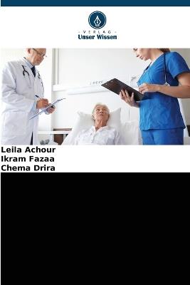 Komplikationen nach einer hämatopoetischen Allotransplantation: Welche Kosten? - Leila Achour,Ikram Fazaa,Chema Drira - cover