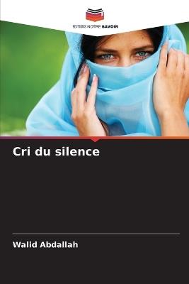 Cri du silence - Walid Abdallah - cover