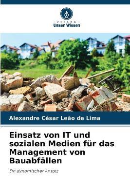 Einsatz von IT und sozialen Medien für das Management von Bauabfällen - Alexandre César Leão de Lima - cover
