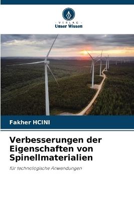 Verbesserungen der Eigenschaften von Spinellmaterialien - Fakher Hcini - cover