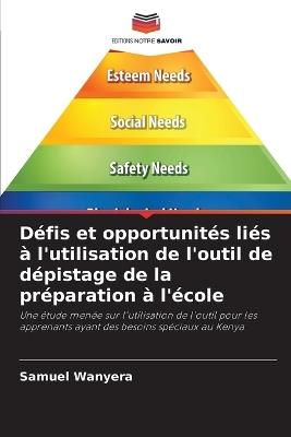 Défis et opportunités liés à l'utilisation de l'outil de dépistage de la préparation à l'école - Samuel Wanyera - cover