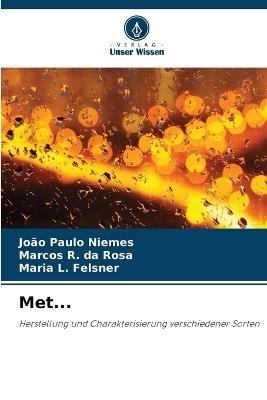 Met... - João Paulo Niemes,Marcos R Da Rosa,Maria L Felsner - cover