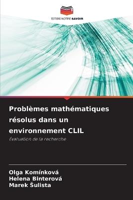 Problèmes mathématiques résolus dans un environnement CLIL - Olga Komínková,Helena Binterová,Marek Sulista - cover