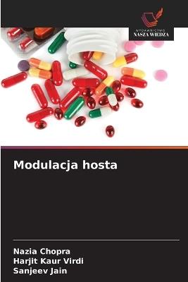 Modulacja hosta - Nazia Chopra,Harjit Kaur Virdi,Sanjeev Jain - cover