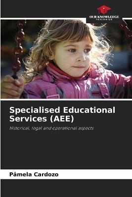 Specialised Educational Services (AEE) - Pâmela Cardozo - cover