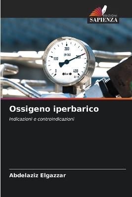 Ossigeno iperbarico - Abdelaziz Elgazzar - cover