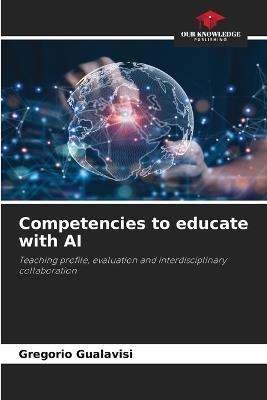 Competencies to educate with AI - Gregorio Gualavisi - cover