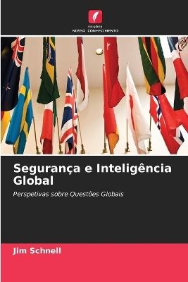 Segurança e Inteligência Global - Jim Schnell - cover