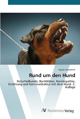 Rund um den Hund - Ingrid Lamptecht - cover