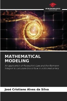 Mathematical Modeling - José Cristiano Alves Da Silva - cover