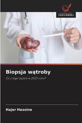 Biopsja wątroby - Hajer Hassine - cover