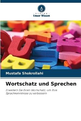 Wortschatz und Sprechen - Mustafa Shokrollahi - cover