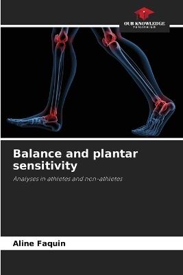 Balance and plantar sensitivity - Aline Faquin - cover