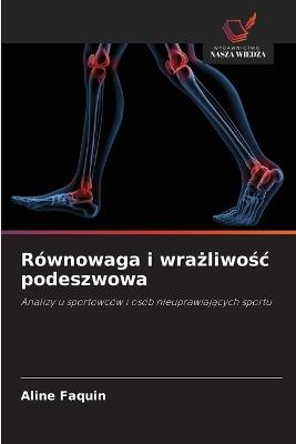 Równowaga i wrażliwośc podeszwowa - Aline Faquin - cover