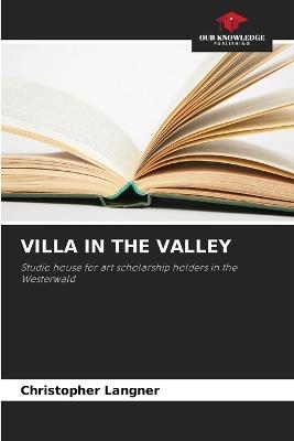 Villa in the Valley - Christopher Langner - cover