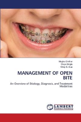Management of Open Bite - Megha Girdhar,Divya Singla,Vinay S Dua - cover