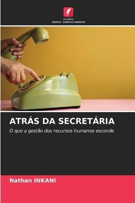 Atrás Da Secretária - Nathan Inkani - cover