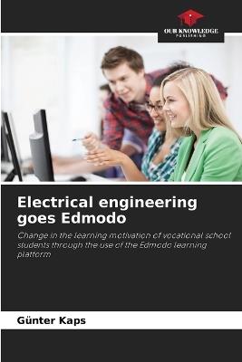 Electrical engineering goes Edmodo - Günter Kaps - cover