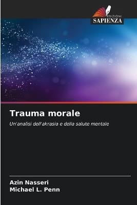 Trauma morale - Azin Nasseri,Michael L Penn - cover