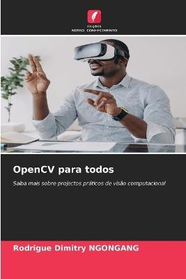 OpenCV para todos - Rodrigue Dimitry Ngongang - cover