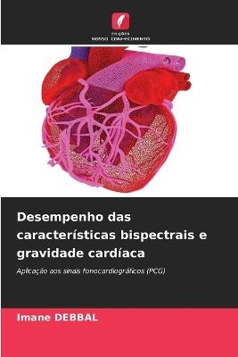 Desempenho das características bispectrais e gravidade cardíaca - Imane Debbal - cover