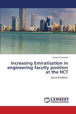 Increasing Emiratisat​ion in engineerin​g faculty position at the HCT - Sultan Karmostaji - cover