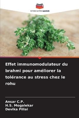 Effet immunomodulateur du brahmi pour améliorer la tolérance au stress chez le rohu - Ansar C P,H S Mogalekar,Devika Pillai - cover