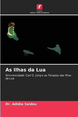 As Ilhas da Lua - Adidia Saidou - cover