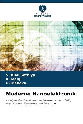 Moderne Nanoelektronik - S Binu Sathiya,R Manju,D Menaka - cover