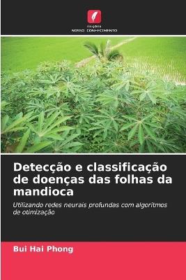 Detecção e classificação de doenças das folhas da mandioca - Bui Hai Phong - cover