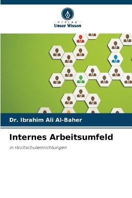 Internes Arbeitsumfeld - Ibrahim Ali Al-Baher - cover