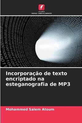 Incorporação de texto encriptado na esteganografia de MP3 - Mohammed Salem Atoum - cover