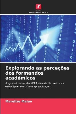 Explorando as perceções dos formandos académicos - Marelize Malan - cover