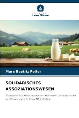 Solidarisches Assoziationswesen - Mara Beatriz Peiter - cover