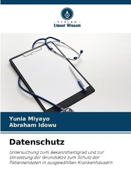 Datenschutz - Yunia Miyayo,Abraham Idowu - cover