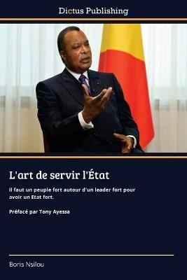 L'art de servir l'État - Boris Nsilou - cover