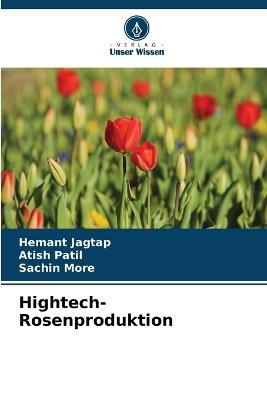 Hightech-Rosenproduktion - Hemant Jagtap,Atish Patil,Sachin More - cover