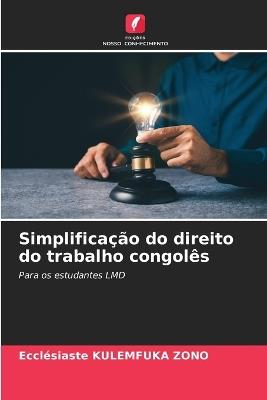 Simplificação do direito do trabalho congolês - Ecclésiaste Kulemfuka Zono - cover