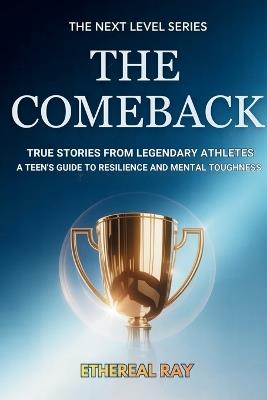 Role Models - Inspiring True Stories for Teen Athletes: Legendary Champions, Real Challenges, and a Teen's Guide to Building Mental Toughness, Crushing Goals, and Handling Pressure - Ethereal Ray - cover