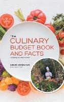 The Culinary Budget Book and Facts: Everything You Want to Know - Gideon Hirtenstein - cover