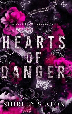Hearts of Danger - Shirley Siaton - cover