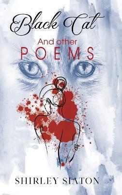 Black Cat and other poems - Shirley Siaton - cover