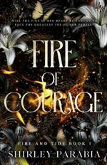 Fire of Courage