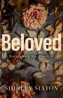 Beloved (The Wedding Anniversary Edition) - Shirley Siaton - cover