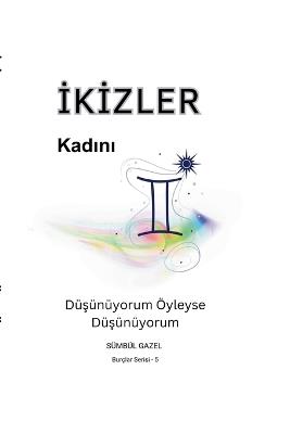 İkizler Kadını - Sümbül Gazel - cover