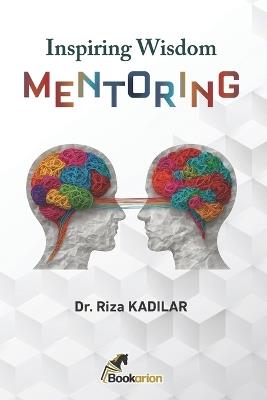 Inspiring Wisdom Mentoring - Riza Kadilar - cover