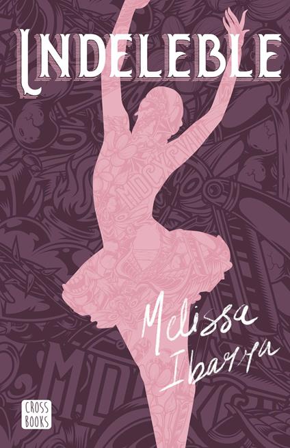 Indeleble - Melissa Ibarra - ebook
